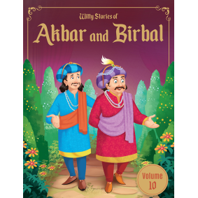 Witty Stories of Akbar and Birbal - Volume 10: Illustrated Humorous Stories For Kids